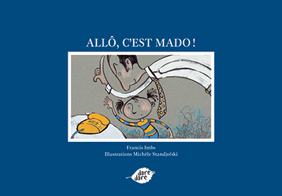 Allô, c'est Mado ! - Coin Biblio - dare-dare