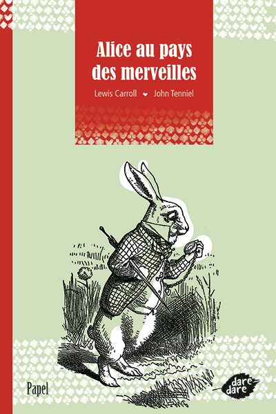 Alice au pays des merveilles - Papel - dare-dare